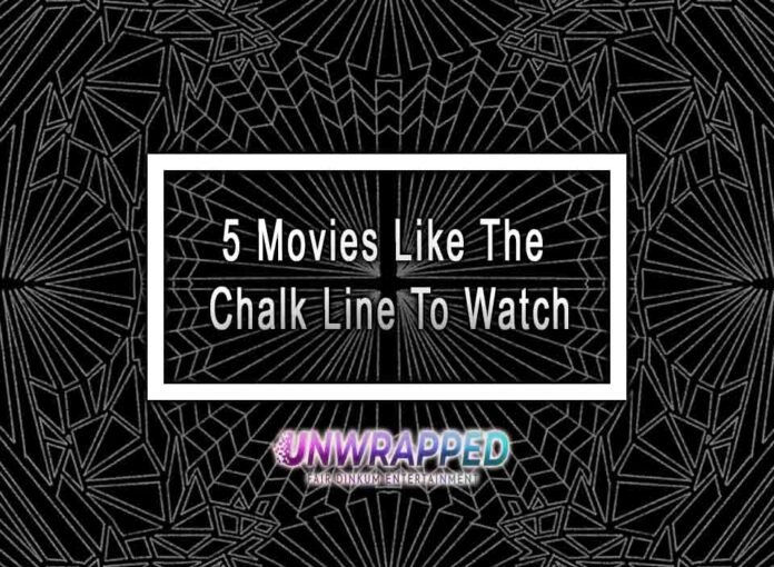 5 Movies Like The Chalk Line To Watch