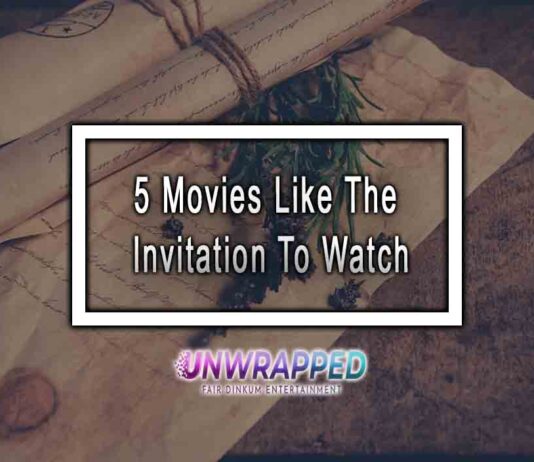 5 Movies Like The Invitation To Watch