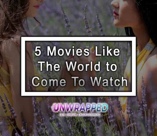 5 Movies Like The World to Come To Watch