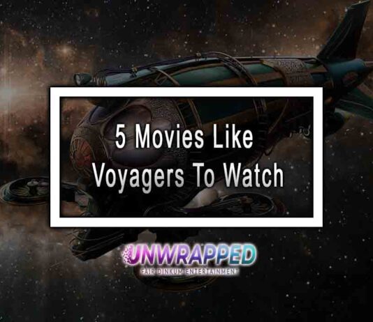 5 Movies Like Voyagers To Watch