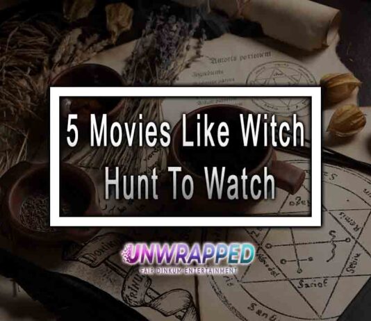 5 Movies Like Witch Hunt To Watch