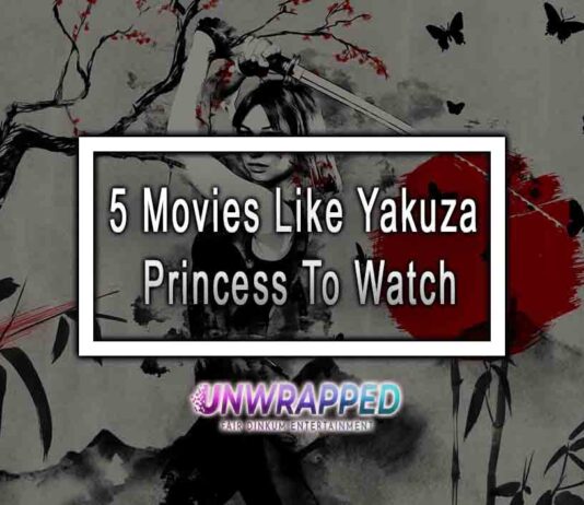 5 Movies Like Yakuza Princess To Watch