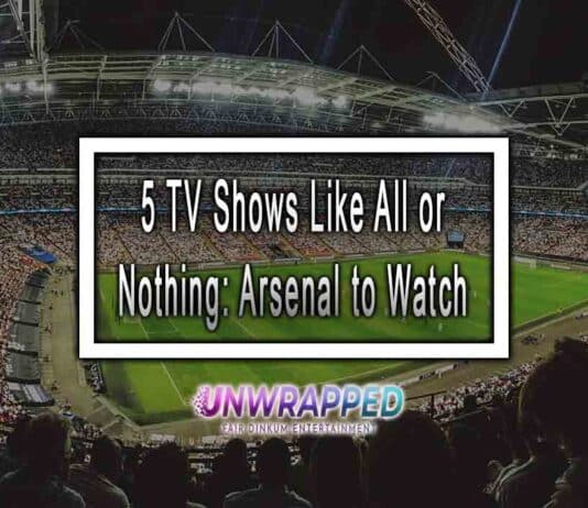 5 TV Shows Like All or Nothing: Arsenal to Watch 5 TV Shows Like All or Nothing: Arsenal to Watch