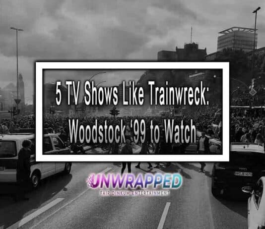 5 TV Shows Like Trainwreck: Woodstock ‘99 to Watch 5 TV Shows Like Trainwreck: Woodstock ‘99 to Watch