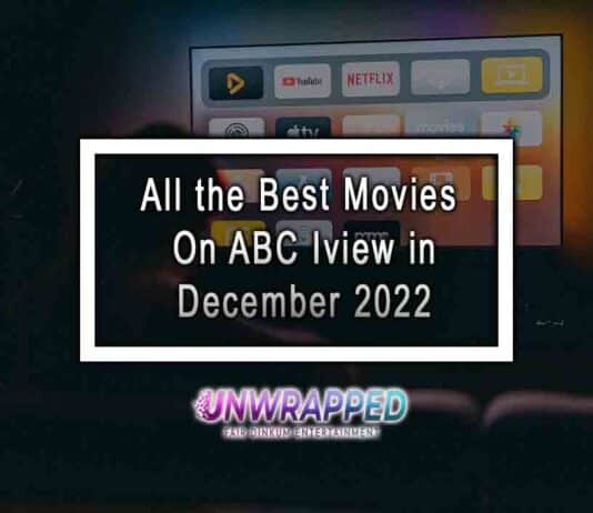 All the Best Movies On ABC Iview in December 2022 All the Best Movies On ABC Iview in December 2022