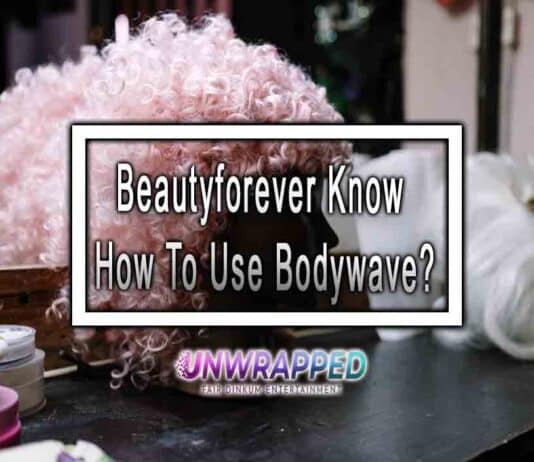 Beautyforever Know How To Use Bodywave?