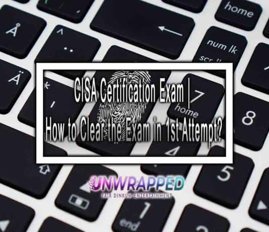 CISA Certification Exam | How to Clear the Exam in 1st Attempt?