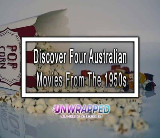 Discover Four Australian Movies From The 1950s