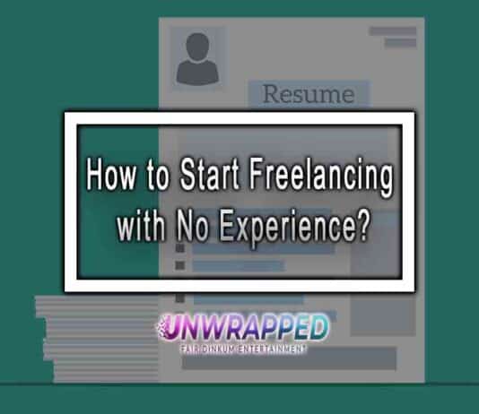How to Start Freelancing with No Experience?