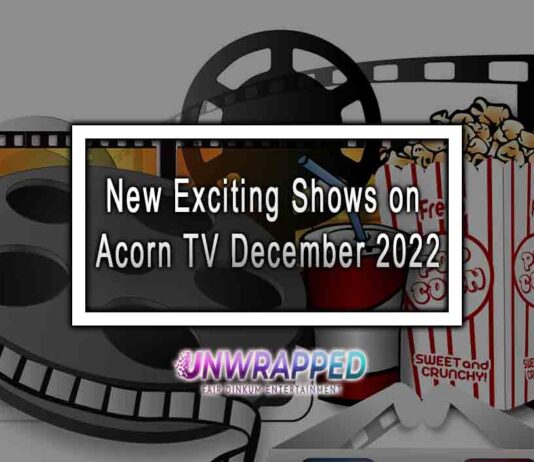 New Exciting Shows on Acorn TV December 2022