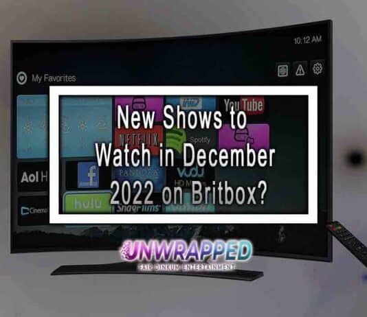 New Shows to Watch in December 2022 on Britbox?