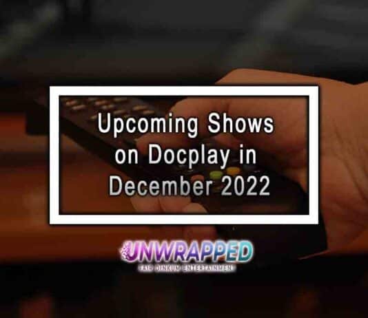 Upcoming Shows on Docplay in December 2022