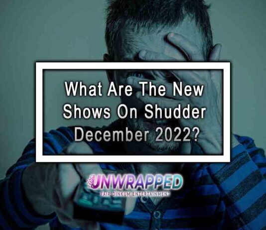 What Are The New Shows On Shudder December 2022?