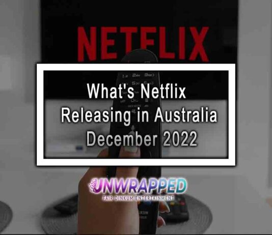 What's Netflix Releasing in Australia December 2022