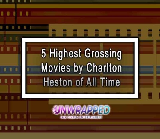 5 Highest Grossing Movies by Charlton Heston of All Time