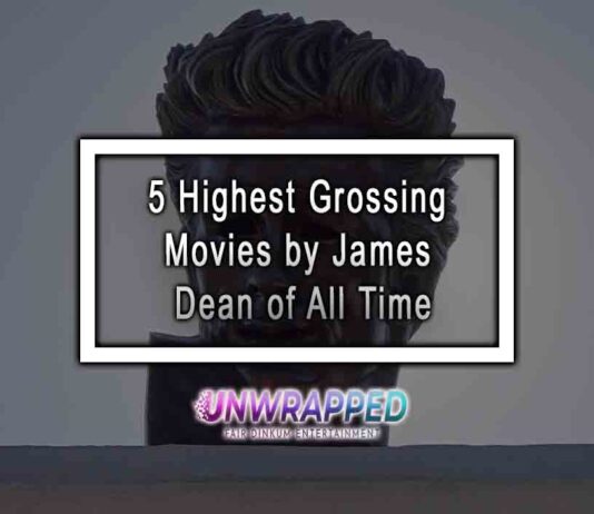 5 Highest Grossing Movies by James Dean of All Time