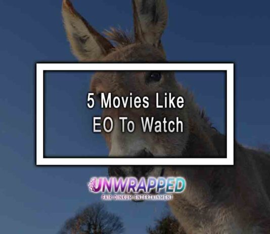 5 Movies Like EO To Watch