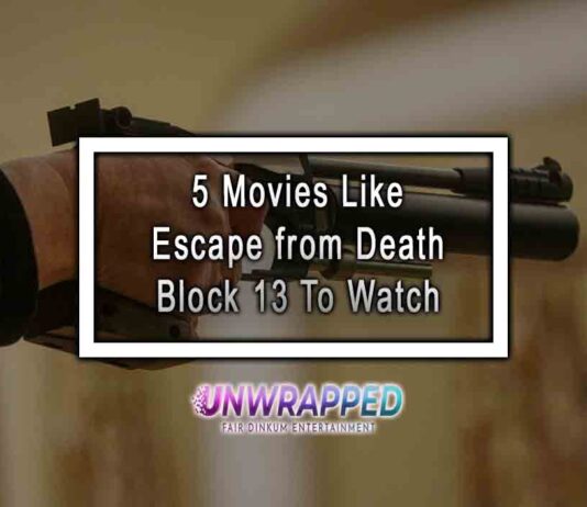 5 Movies Like Escape from Death Block 13 To Watch