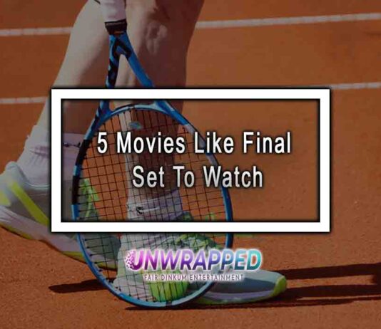 5 Movies Like Final Set To Watch