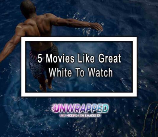 5 Movies Like Great White To Watch