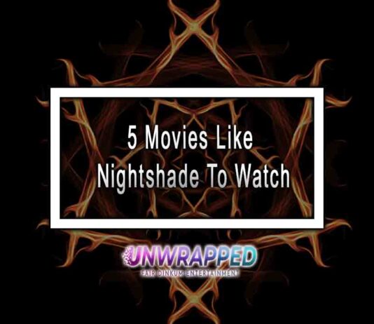 5 Movies Like Nightshade To Watch