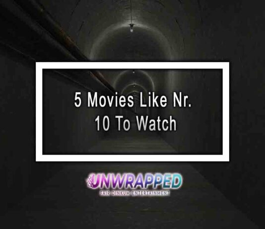 5 Movies Like Nr. 10 To Watch
