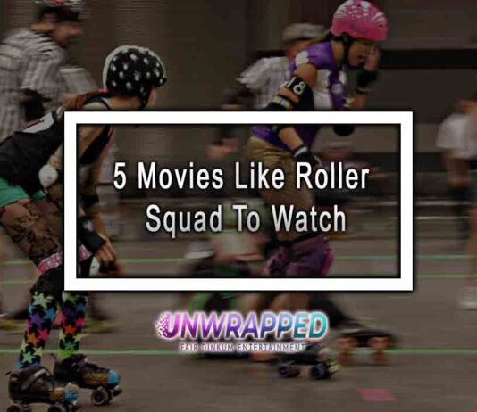 5 Movies Like Roller Squad To Watch