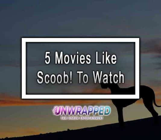 5 Movies Like Scoob! To Watch