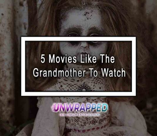 5 Movies Like The Grandmother To Watch