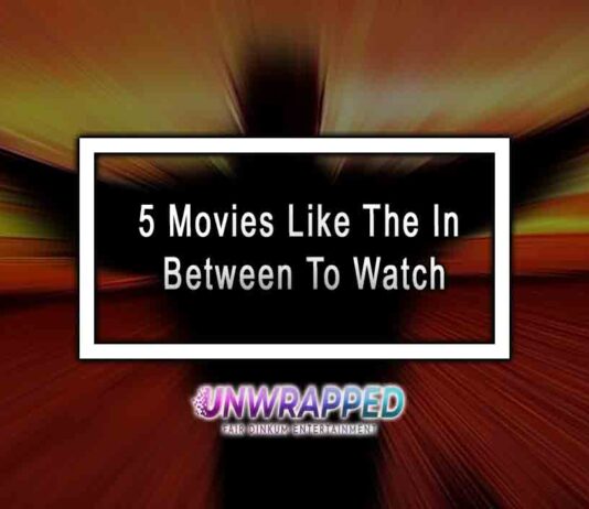 5 Movies Like The In Between To Watch