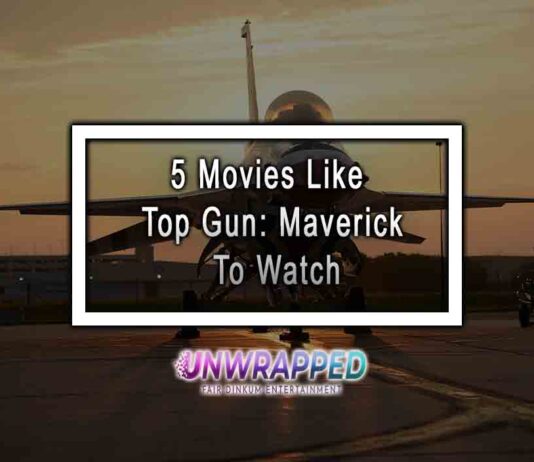 5 Movies Like Top Gun: Maverick To Watch