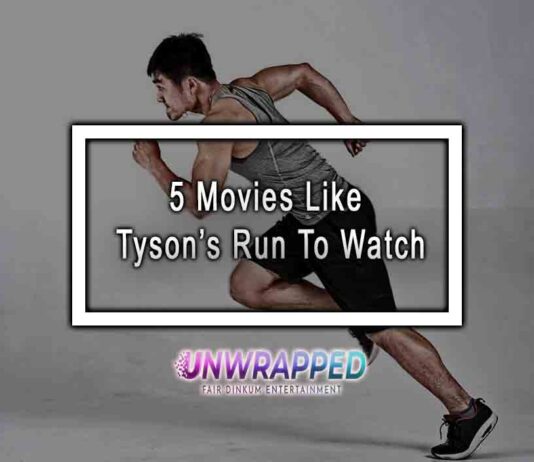 5 Movies Like Tyson’s Run To Watch