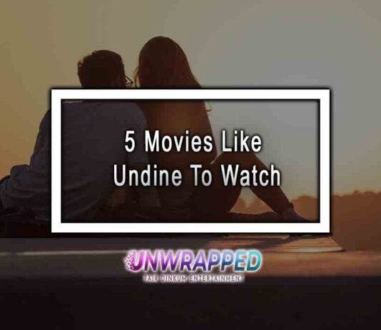 5 Movies Like Undine To Watch
