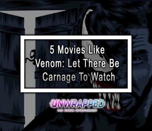 5 Movies Like Venom: Let There Be Carnage To Watch