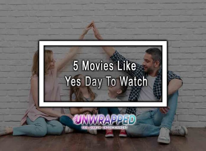 5 Movies Like Yes Day To Watch