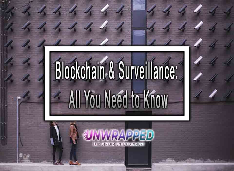 blockchain-surveillance-all-you-need-to-know