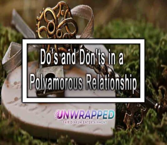 Do’s and Don'ts in a Polyamorous Relationship