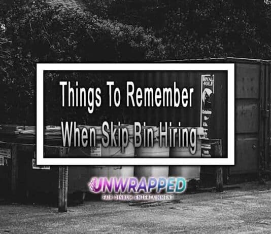 Things To Remember When Skip Bin Hiring Things To Remember When Skip Bin Hiring