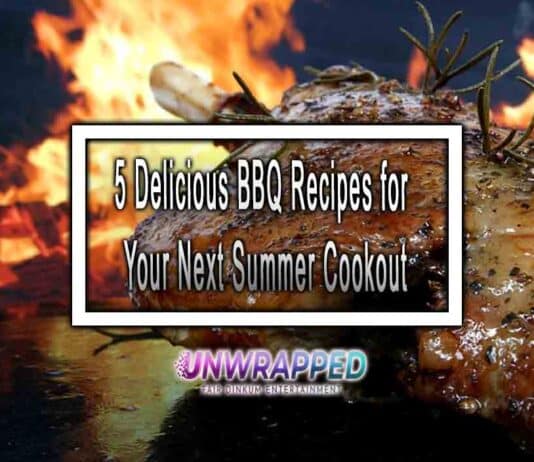 5 Delicious BBQ Recipes for Your Next Summer Cookout 5 Delicious BBQ Recipes for Your Next Summer Cookout