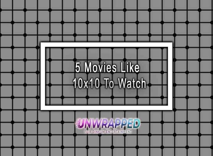 5 Movies Like 10x10 To Watch