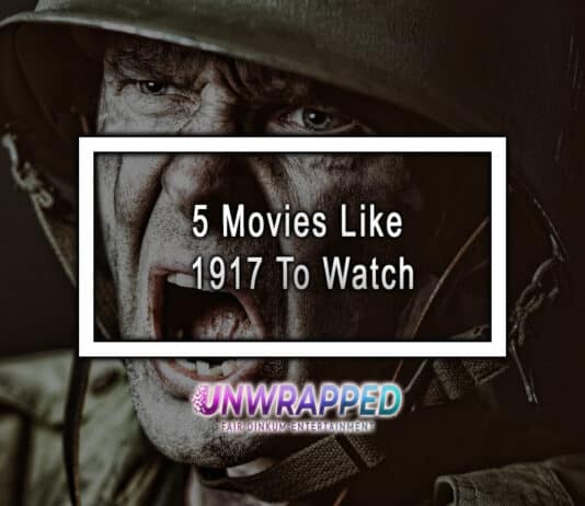5 Movies Like 1917 To Watch