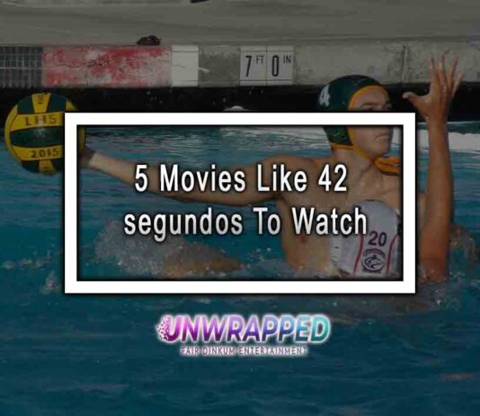 5 Movies Like 42 segundos To Watch
