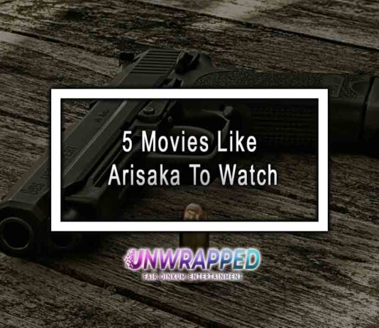 5 Movies Like Arisaka To Watch