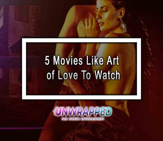 5 Movies Like Art of Love To Watch