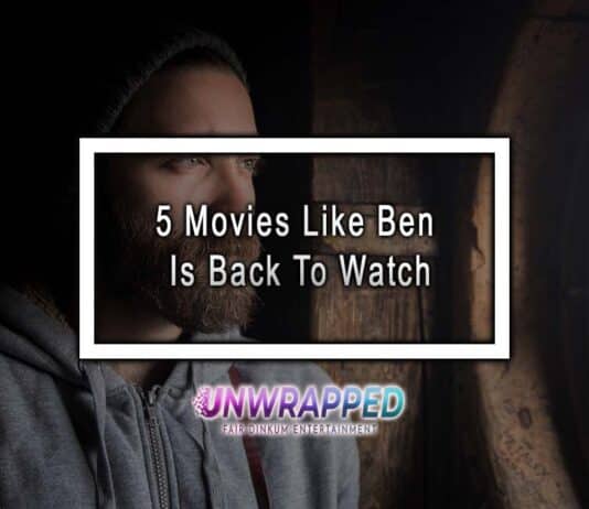 5 Movies Like Ben Is Back To Watch 5 Movies Like Ben Is Back To Watch