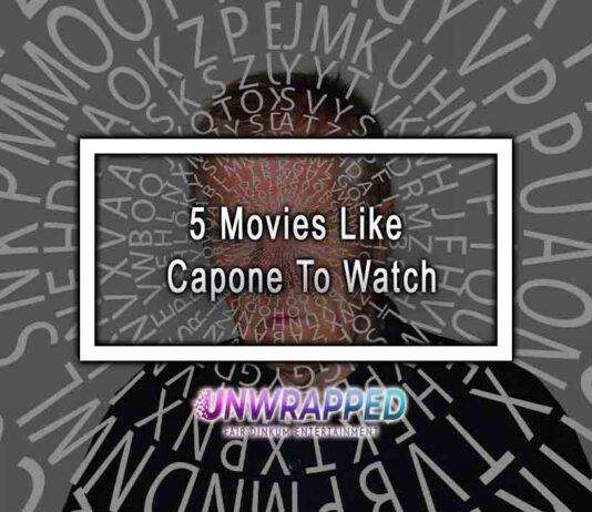 5 Movies Like Capone To Watch