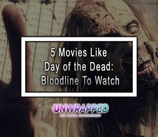 5 Movies Like Day of the Dead: Bloodline To Watch
