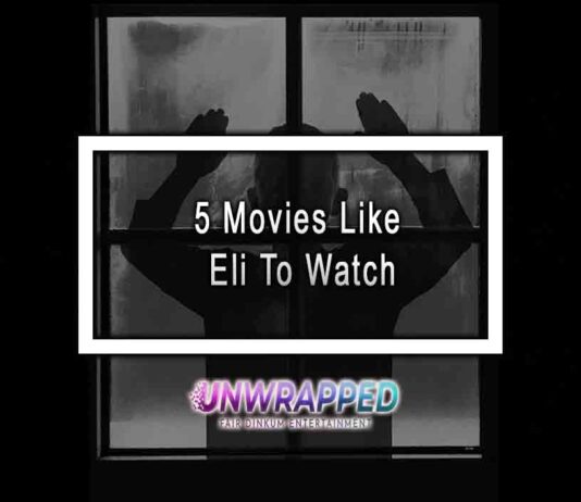 5 Movies Like Eli To Watch