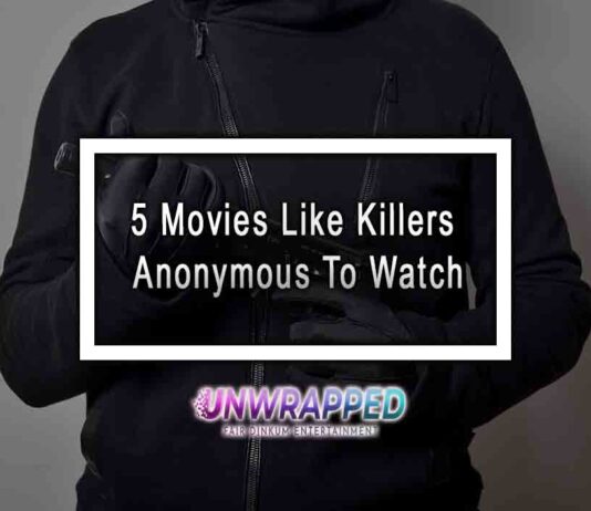 5 Movies Like Killers Anonymous To Watch
