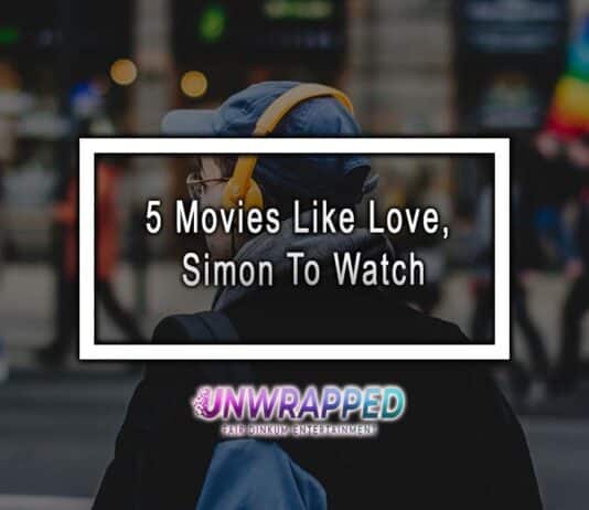 5 Movies Like Love, Simon To Watch